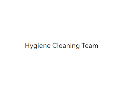 Hygiene Cleaning Team