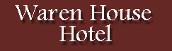 Waren House Hotel