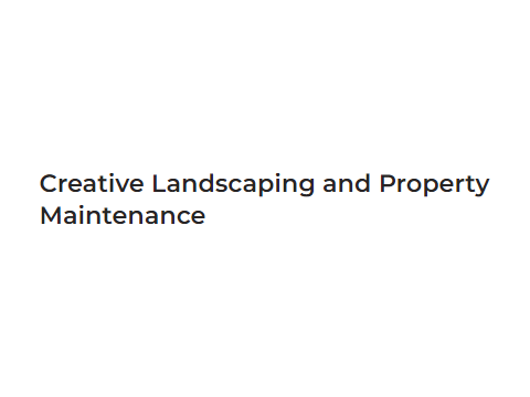 Creative Landscaping And Property Maintenance