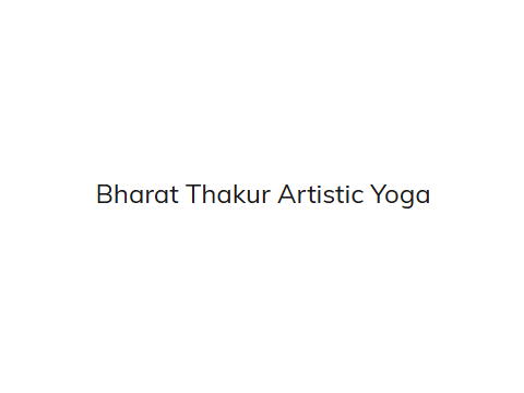 Bharat Thakur Artistic Yoga