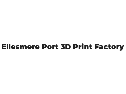 Ellesmere Port 3D Print Factory