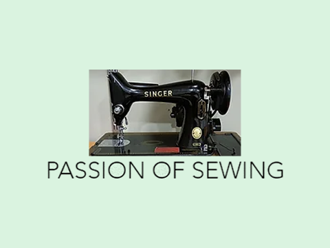 Passion Of Sewing